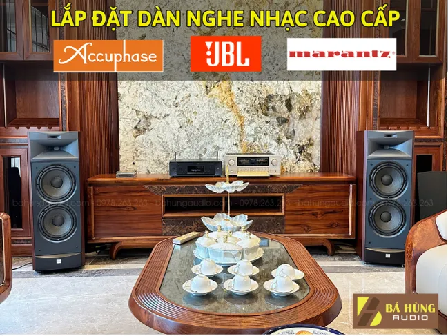 LẮP ĐẶT DÀN NGHE NHẠC CAO CẤP JBL, ACCUPHASE, MARANTZ | HÀ NỘI